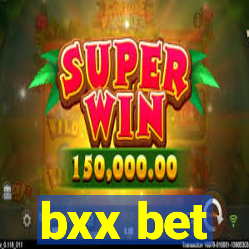 bxx bet
